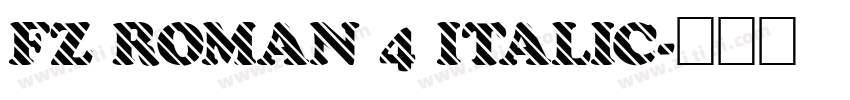 FZ ROMAN 4 ITALIC字体转换